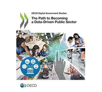 The Path To Becoming A Data-Driven Public Sector