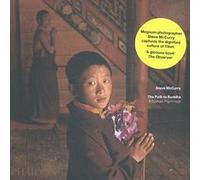 Steve McCurry – The Path to Buddha – Phaidon Press – broché