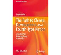The Path to China's Development as a Fourth-Type Nation