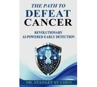 The Path To Defeat Cancer