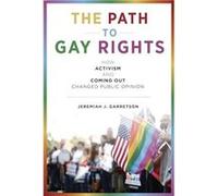 The Path to Gay Rights by Jeremiah J. Garretson Inconnu (Auteur)