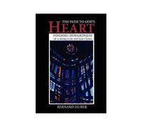 The Path To God's Heart