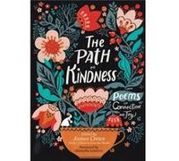 The Path to Kindness by James Crews James Crews (Auteur)