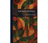 The Path to Peace