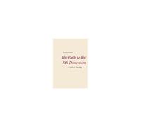 The Path To The 5th Dimension