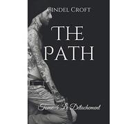 The Path: Tome 4 Le Détachement