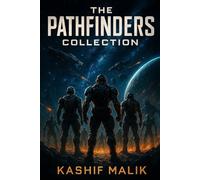 The Pathfinders Collection: An HFY Military Science Fiction Anthology of War, Unity, and Survival