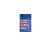 The Pathogenic Spirochetes: Strategies For Evasion Of Host Immunity And Persistence