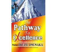 The Pathway To Excellence