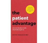 The Patient Advantage: what two decades on both sides finally taught me