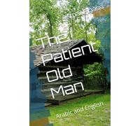 The Patient Old Man: Arabic and English