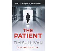 The Patient: The brilliantly twisty mystery with the unforgettable detective in 2025