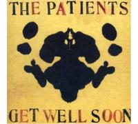 The Patients - Get Well Soon [Import]