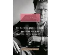 The Patrick Melrose Novels