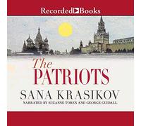 The Patriots : A Novel