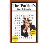 The Patriot's Word Search: Patriotic Word Search Books, American Word Search, USA Word Search, 110 Page 55 Puzzles 9 Words