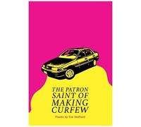 The Patron Saint Of Making Curfew