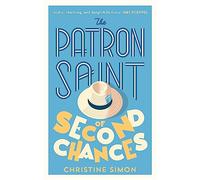 The Patron Saint of Second Chances