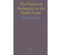The Patrons of Husbandry on the Pacific Coast