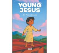 The Pattern Beneath: A Young Jesus Story