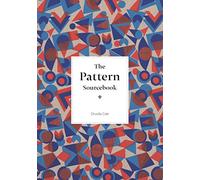 The Pattern Sourcebook: A Century of Surface Design