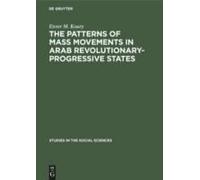 The Patterns Of Mass Movements In Arab Revolutionary-Progressive States