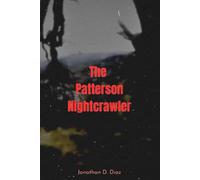 The Patterson Nightcrawler