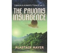 The Pavonis Insurgence