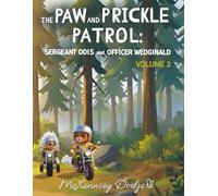 The Paw and Prickle Patrol