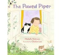 The Pawed Piper by Michelle Robinson Michelle Robinson (Auteur)