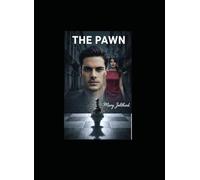 The Pawn (Part 1): A Journey Through Loss, Trust, and Gentle Beginnings