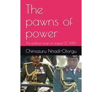 The pawns of power: The palace coup of august 27, 1985