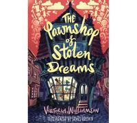 The Pawnshop Of Stolen Dreams