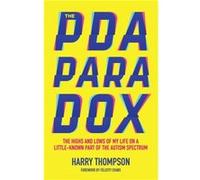 The PDA Paradox by Harry Thompson Unknown (Auteur)