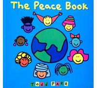 The Peace Book by Parr, Todd [Hardback] NEUF