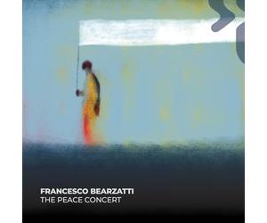 The Peace Concert / Francesco Bearzatti