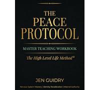The Peace Protocol: Master Teaching Workbook