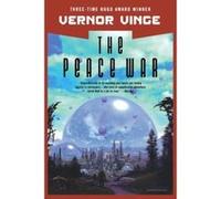 The Peace War Vernor Vinge (Auteur)