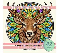 The Peaceful Wild to Color and Calm Your Mind