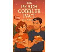 The Peach Cobbler Pact: Sweetwater Ridge