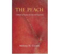 THE PEACH - Melissa H Cronin - Mnemosyne Books - ebook (ePub) - Livre