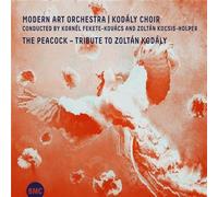 The Peacock, Tribute To Zoltan Kodaly - Cd Album