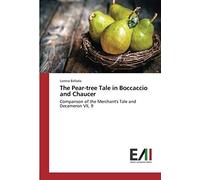 The Pear-Tree Tale In Boccaccio And Chaucer