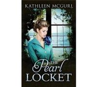 The Pearl Locket by Kathleen McGurl Paperback Book Kathleen McGurl (Auteur)