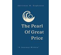 The Pearl of Great Price: A Journey Within