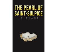 The Pearl of Saint-Sulpice