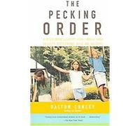 The Pecking Order, Vintage Dalton Conley (Auteur)