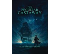 The Peculiar Castaway