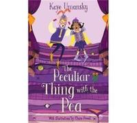 The Peculiar Thing with the Pea by Kaye Umansky Kaye Umansky (Auteur)