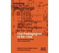 The Pedagogies Of Re-Use